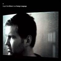 Lloyd Cole : Music in a Foreign Language